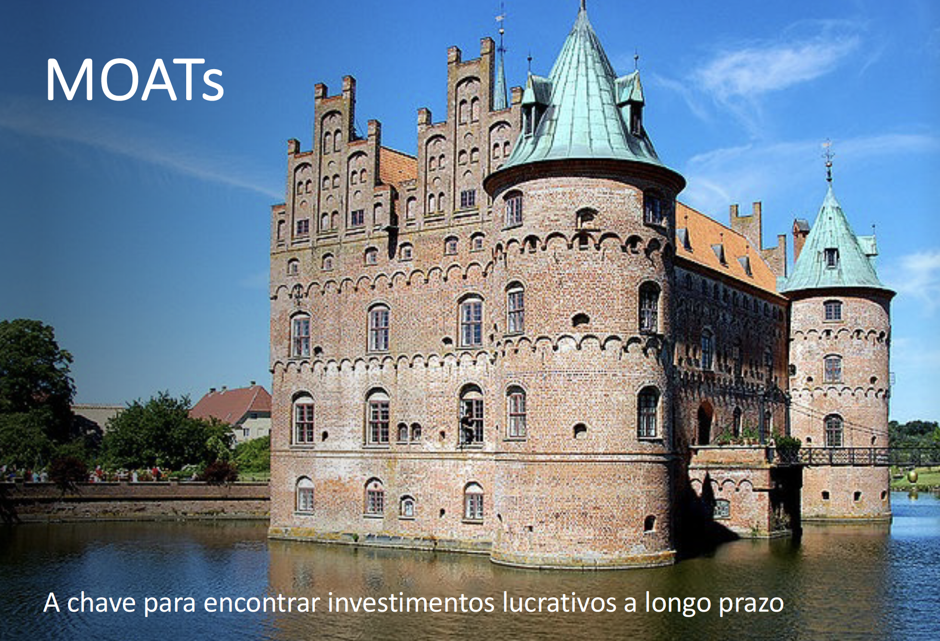 MOATs: A chave para encontrares investimentos lucrativos a longo prazo
